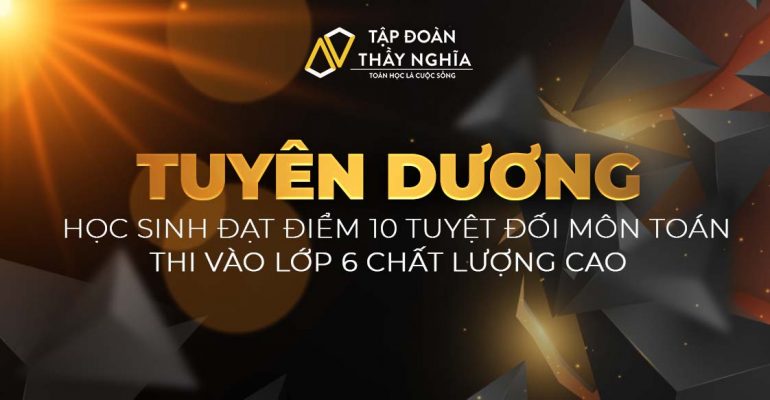 tuyên dương 10 vào 6 CLC