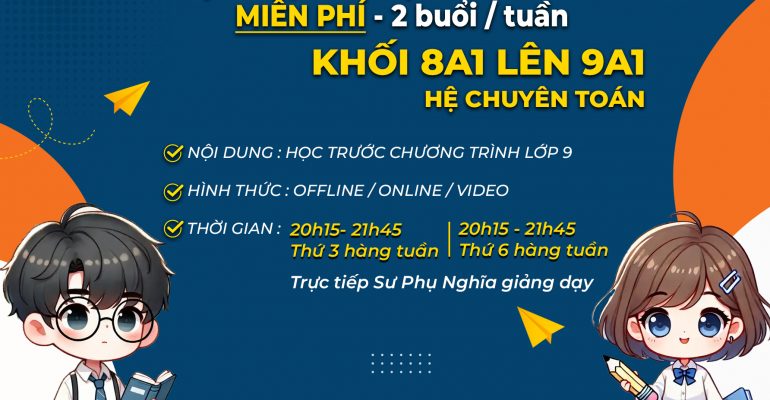 8A1 lên 9A1 chỉnh sửa tháng 6